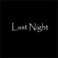 lastnight中文版